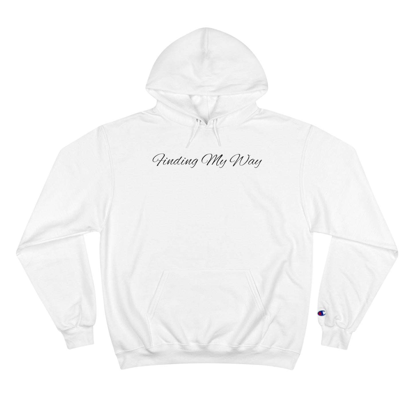 "Finding My Way™" Champion Hoodie