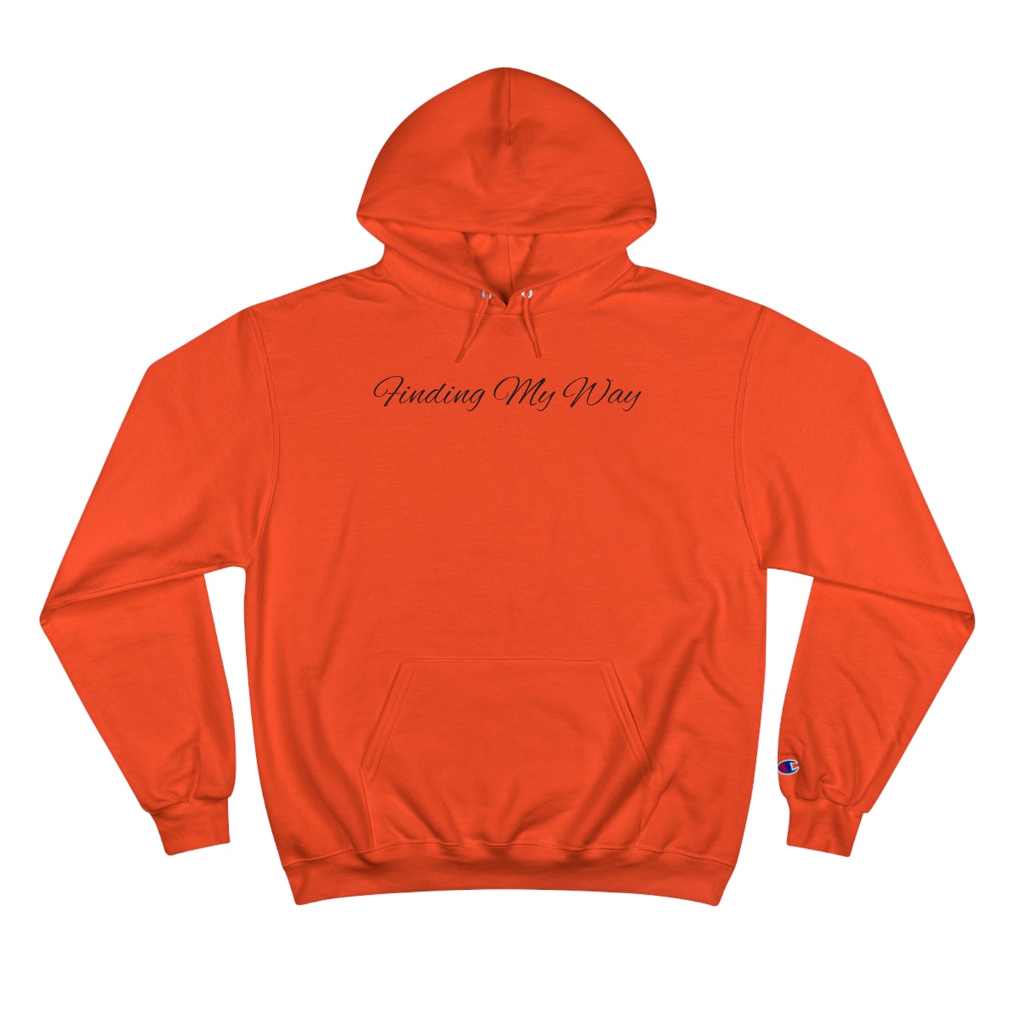 "Finding My Way™" Champion Hoodie