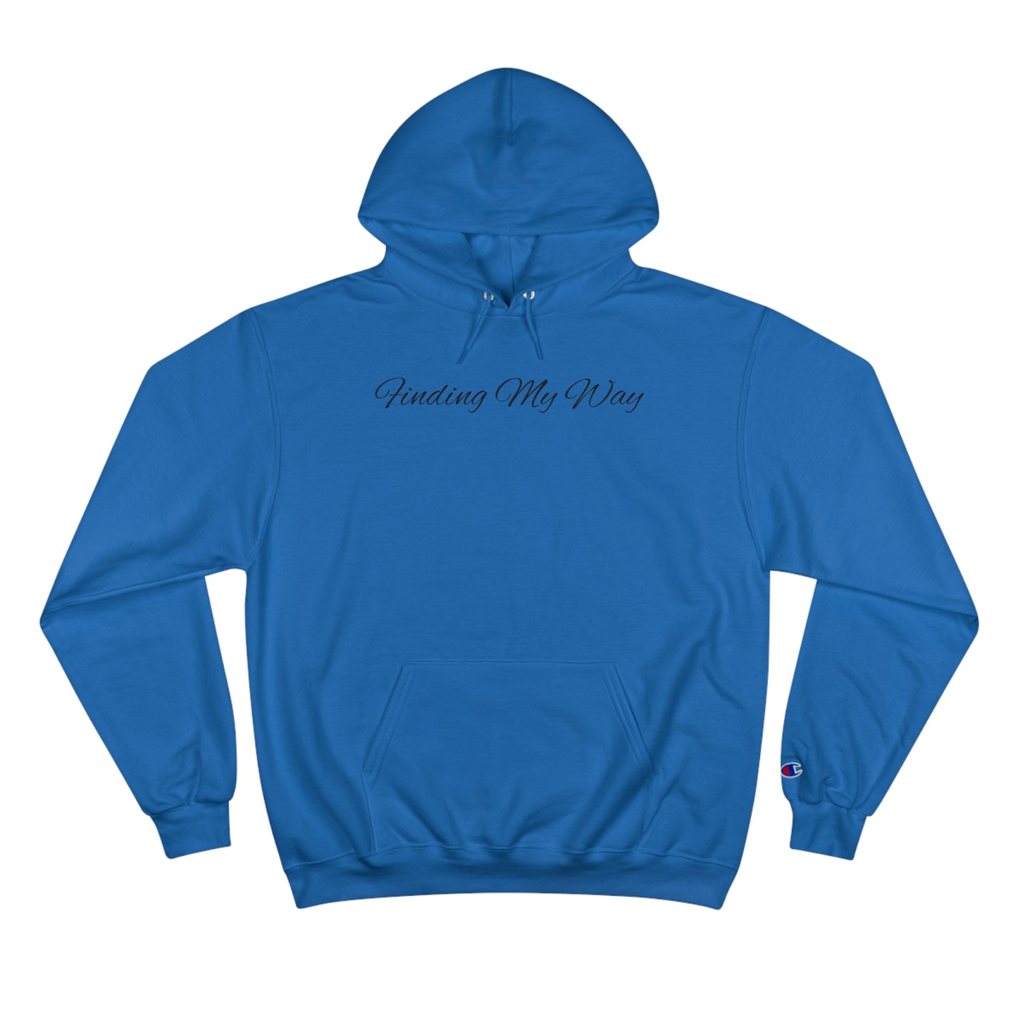 "Finding My Way™" Champion Hoodie