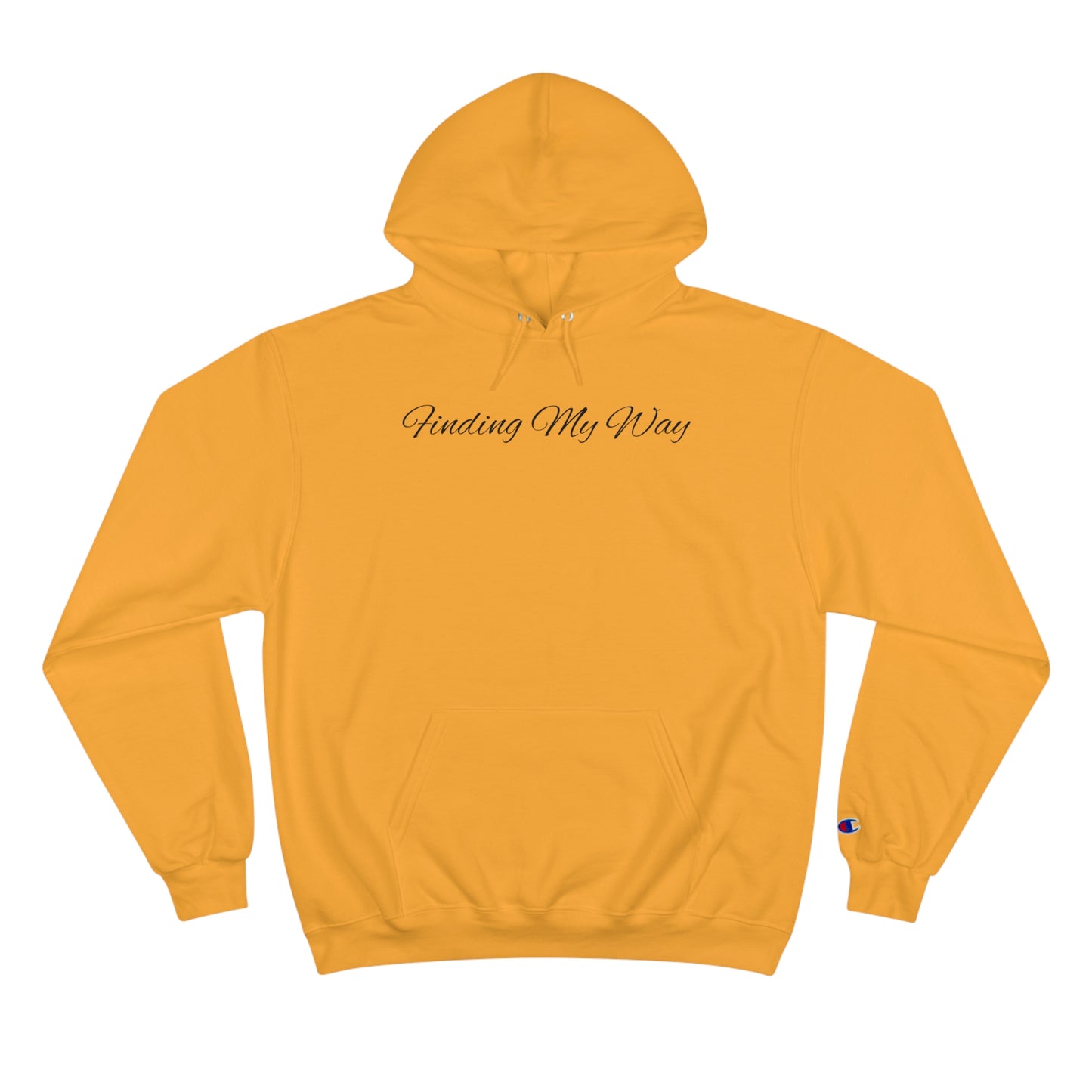 "Finding My Way™" Champion Hoodie